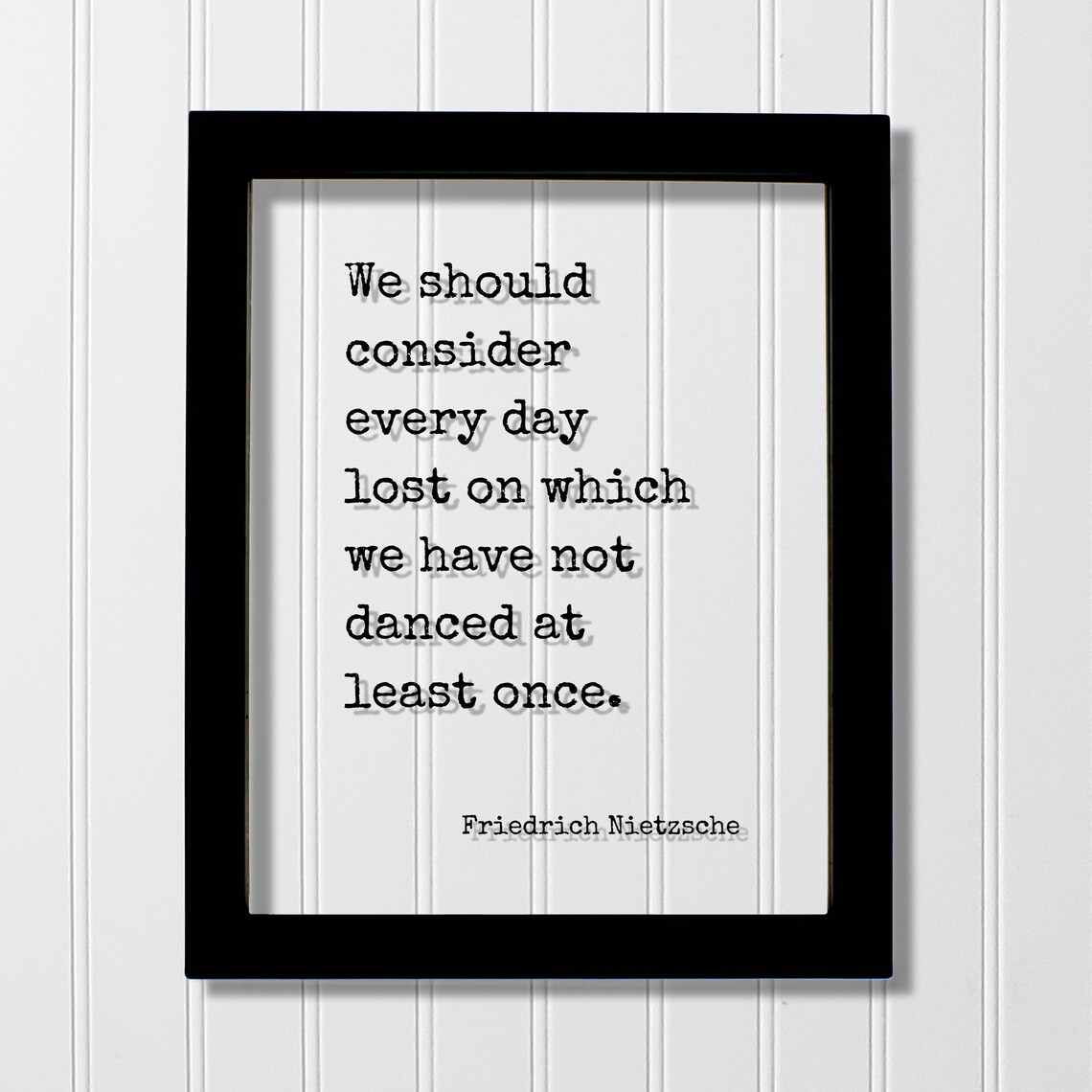 Friedrich Nietzsche Quote Art Print, Dancing Quote