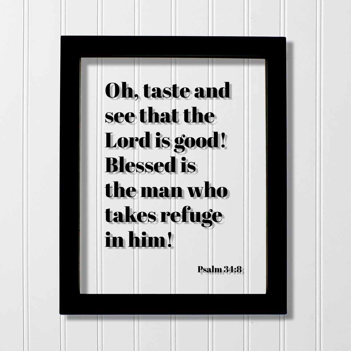 Psalm 34:8 Taste and See the Lord Is Good Bible Verse Poster