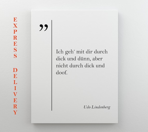 Udo Lindenberg German Quote Print Thick And Thin Typography Art