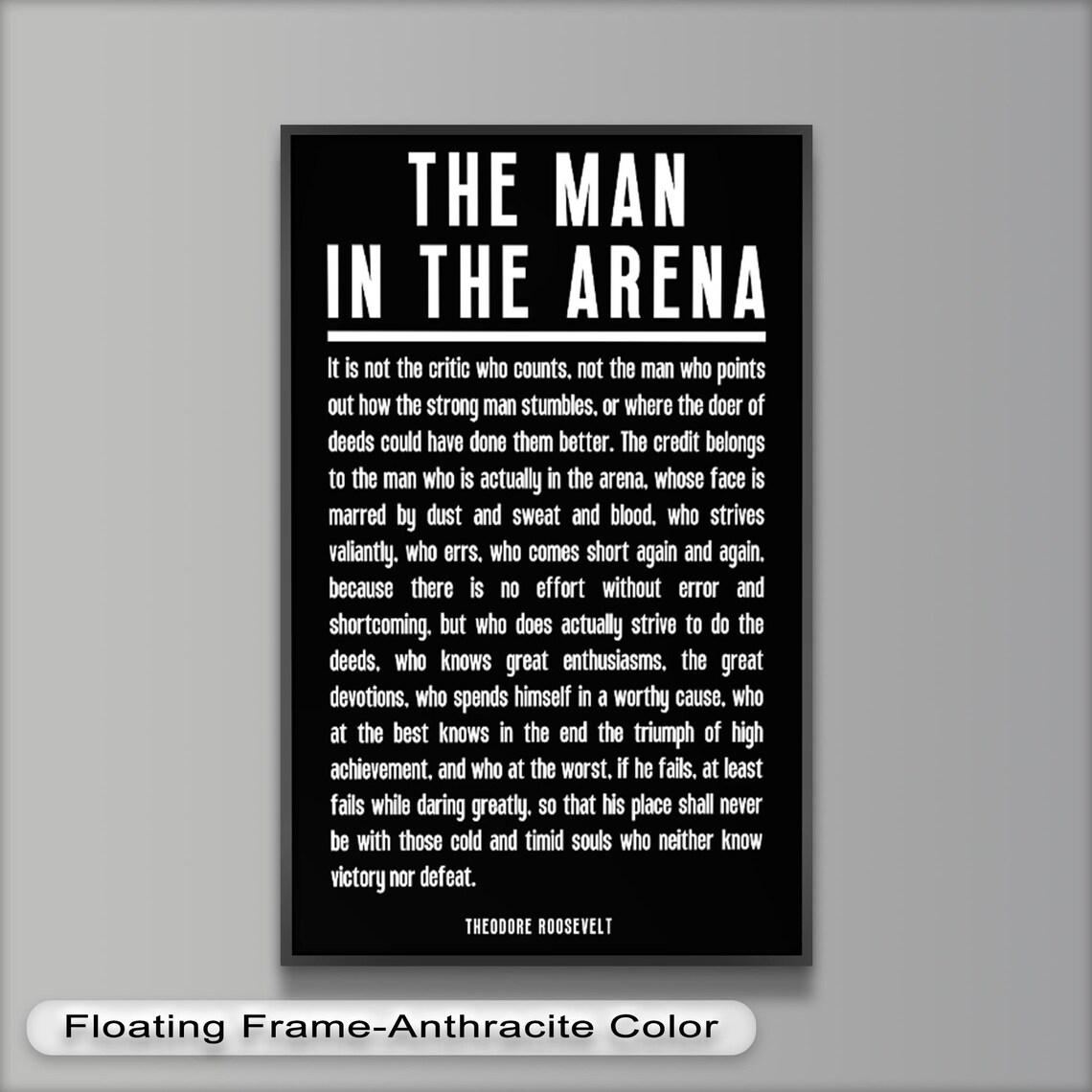 The Man In The Arena - Motivational Quote