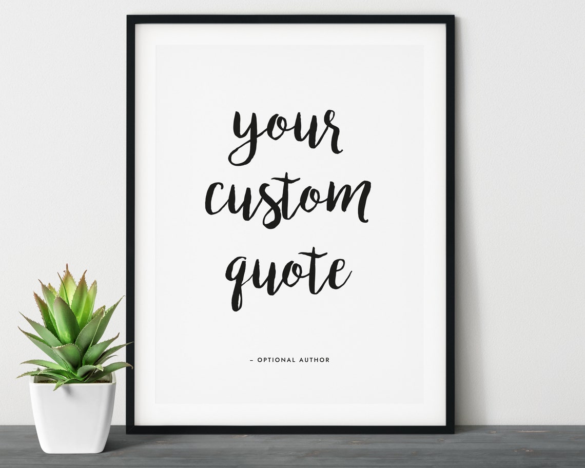 Your Custom Quote Modern Flowing Calligraphy Script Template Poster