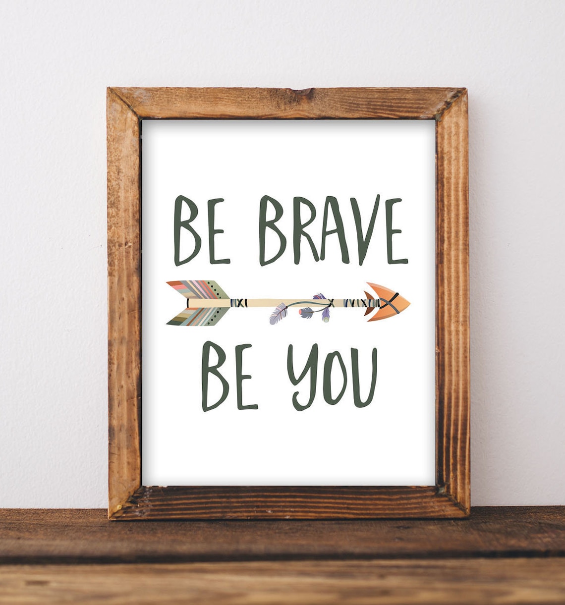 Be Brave Be You Tribal Arrow Nursery Kids Quote Wall Decor Print