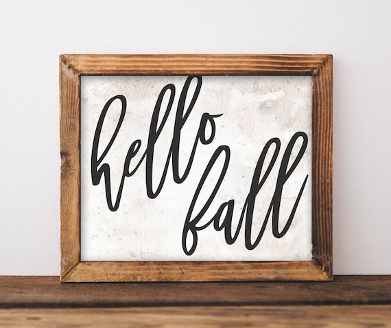 Hello Fall Hand Lettered Script Rustic Farmhouse Autumn Sign Poster