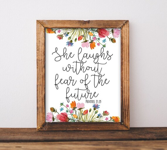 Wall Art She Laughs Without Fear Of The Future Proverbs 3125 Bible Verse Scripture Quote Boho Flowers Wildflowers