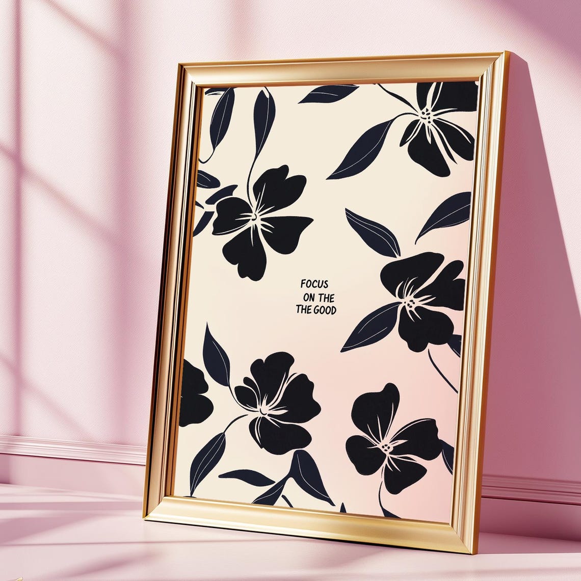 Focus on the Good Floral Black and Cream Quote Message Art Poster