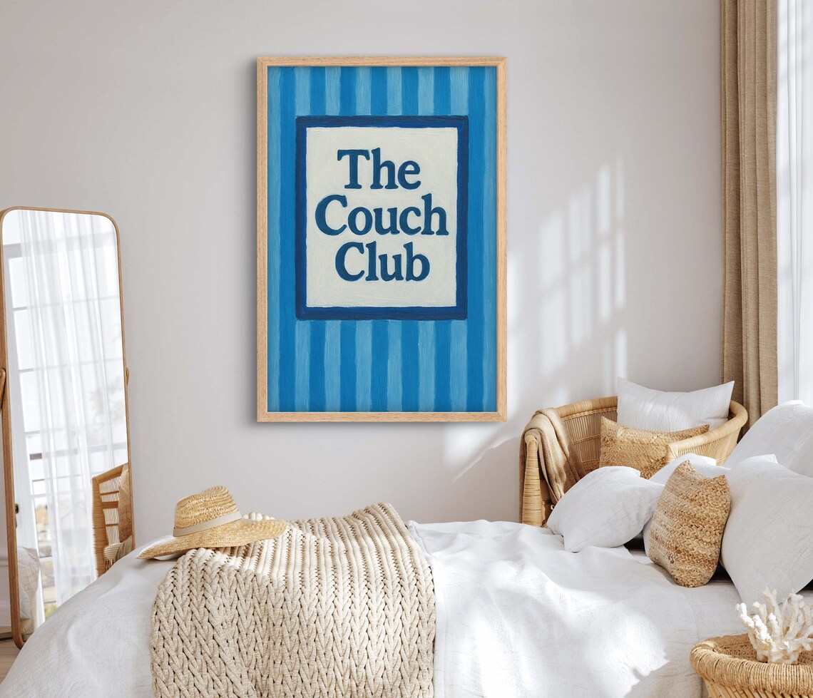 The Couch Club Blue Striped Sign Funny Cozy Living Room Poster