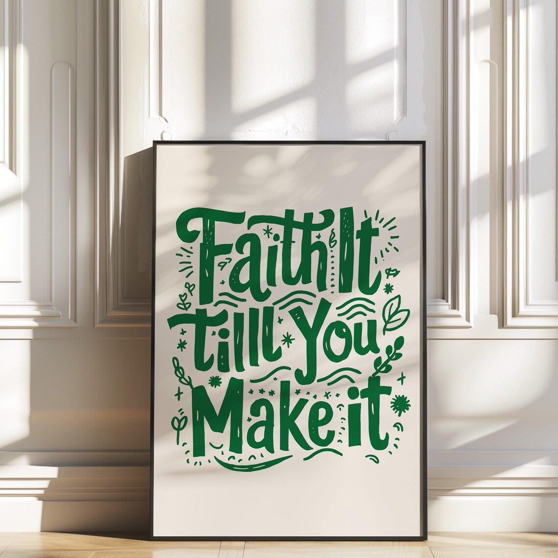 Faith It Till You Make It Green Retro Lettering Christian Poster