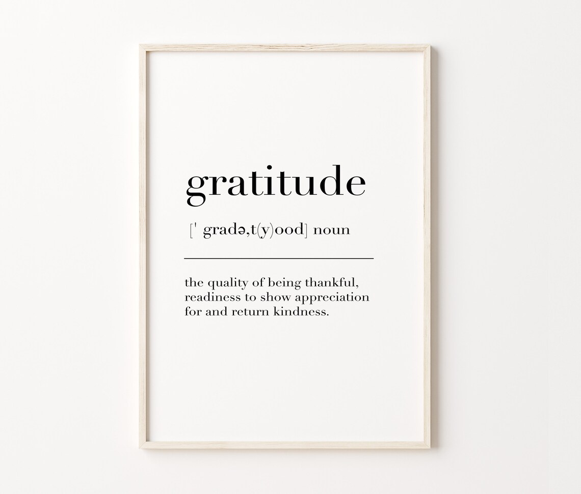 Gratitude Gratitude Print Gratitude Poster Gratitude Wall Art Poster Gratitude Definition Print Gratitude Quote Print - Image 4