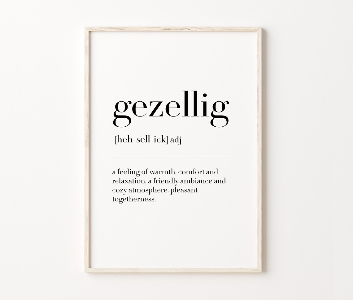 Gezellig Gezellig Print Gezellig Poster Gezellig Wall Art Gezellig Definition Print Gezellig Gifts Wall Art Decor - Image 4