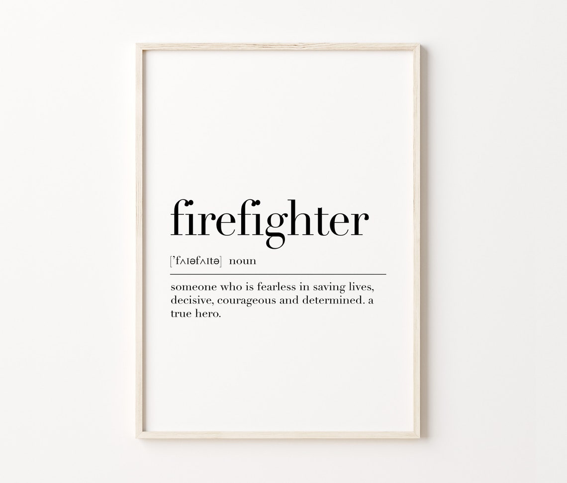 Firefighter Definition Hero Fearless Brave Wall Decor Poster - Image 3
