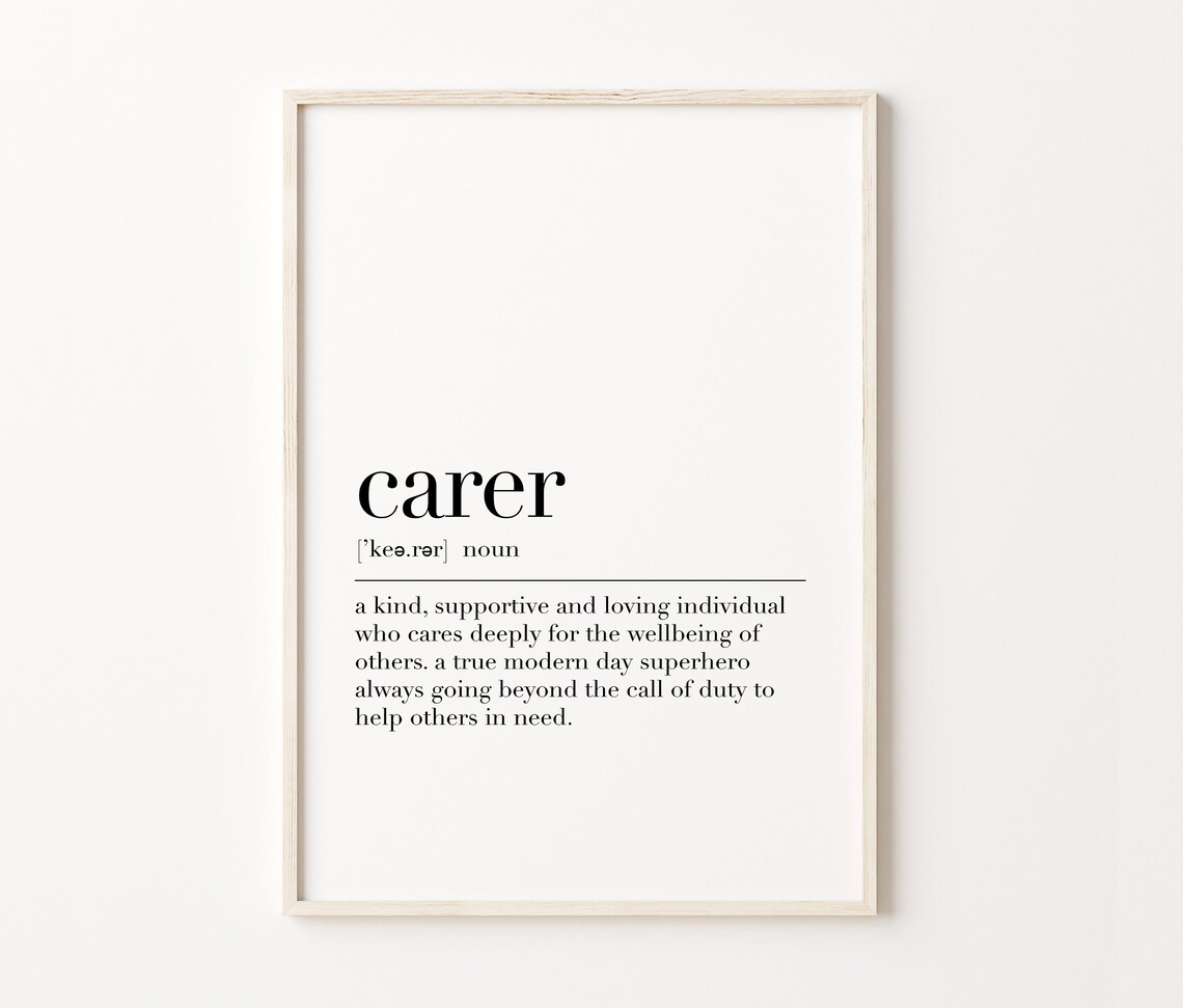 Carer Definition Poster Carer Print Carer Quote Wall Art Gift For Family Wall Decor Inspirational Print Modern Art - Image 4