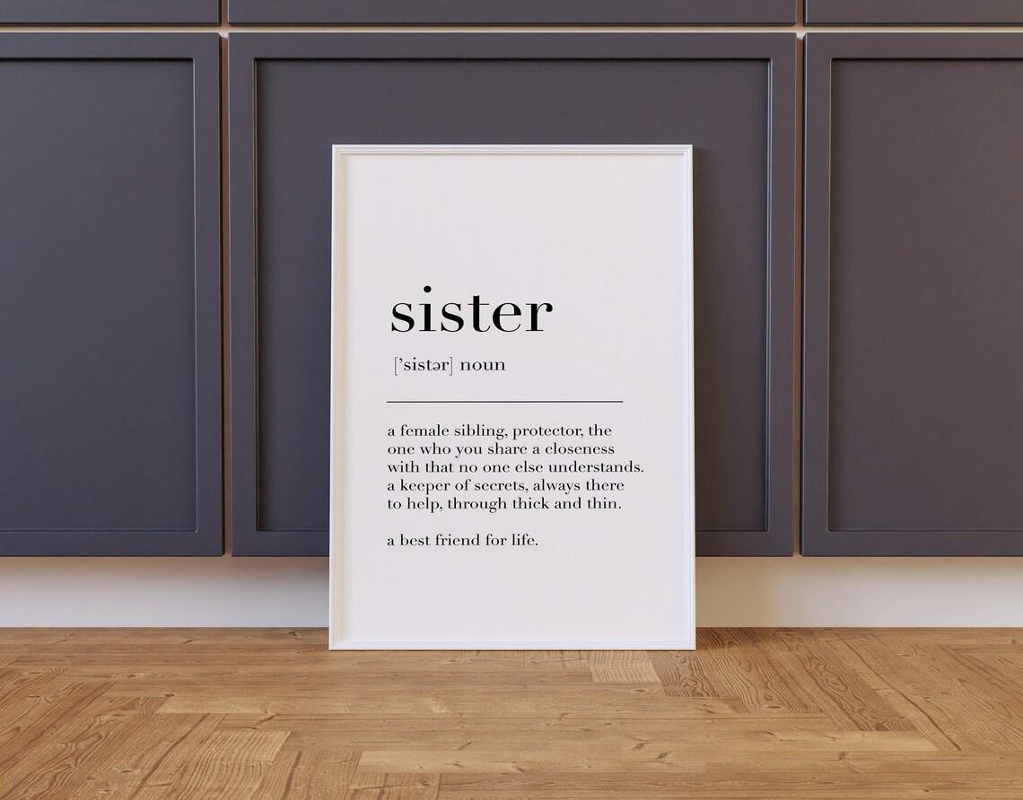 Sister Definition Quote Art Print, Funny Typographic Gift