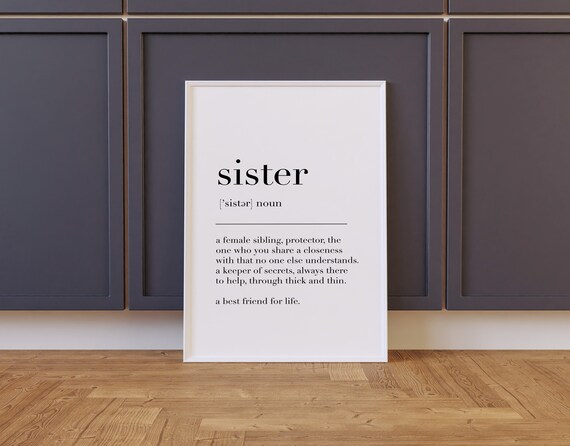 Sister Definition Quote Art Print, Funny Typographic Gift
