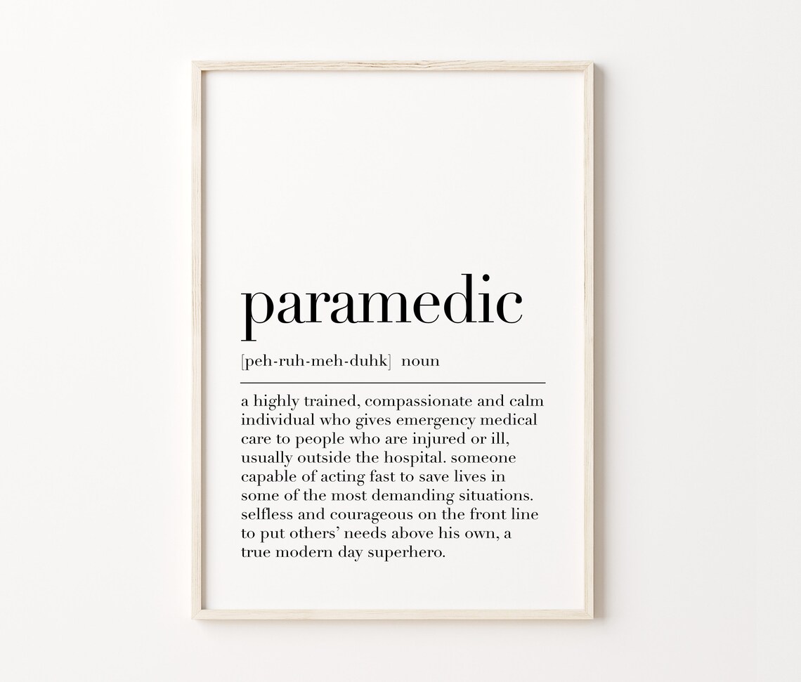 Paramedic Paramedic Print Paramedic Poster Paramedic Definition Paramedic Sign Paramedic Wall Decor Quote Print - Image 3