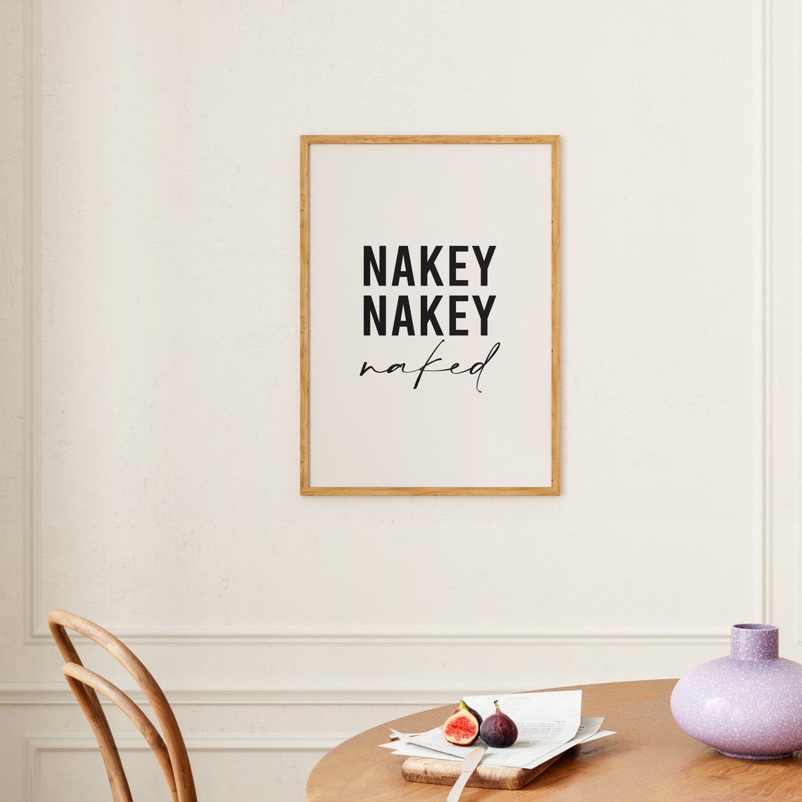 Nakey Nakey Naked Bathroom Quote Bold Serif Script Funny Print - Image 3