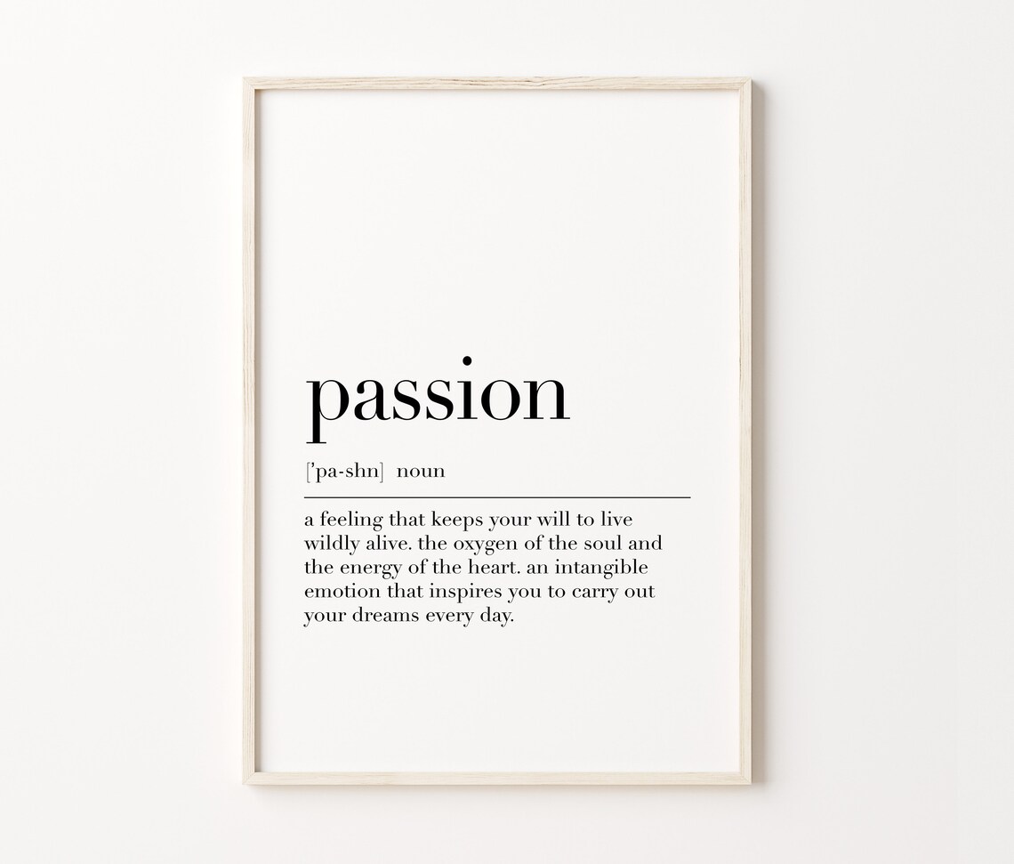 Passion Definition Print Passion Wall Art Passion Quote Art Motivational Poster Dictionary Print Home Wall Decor Art - Image 3