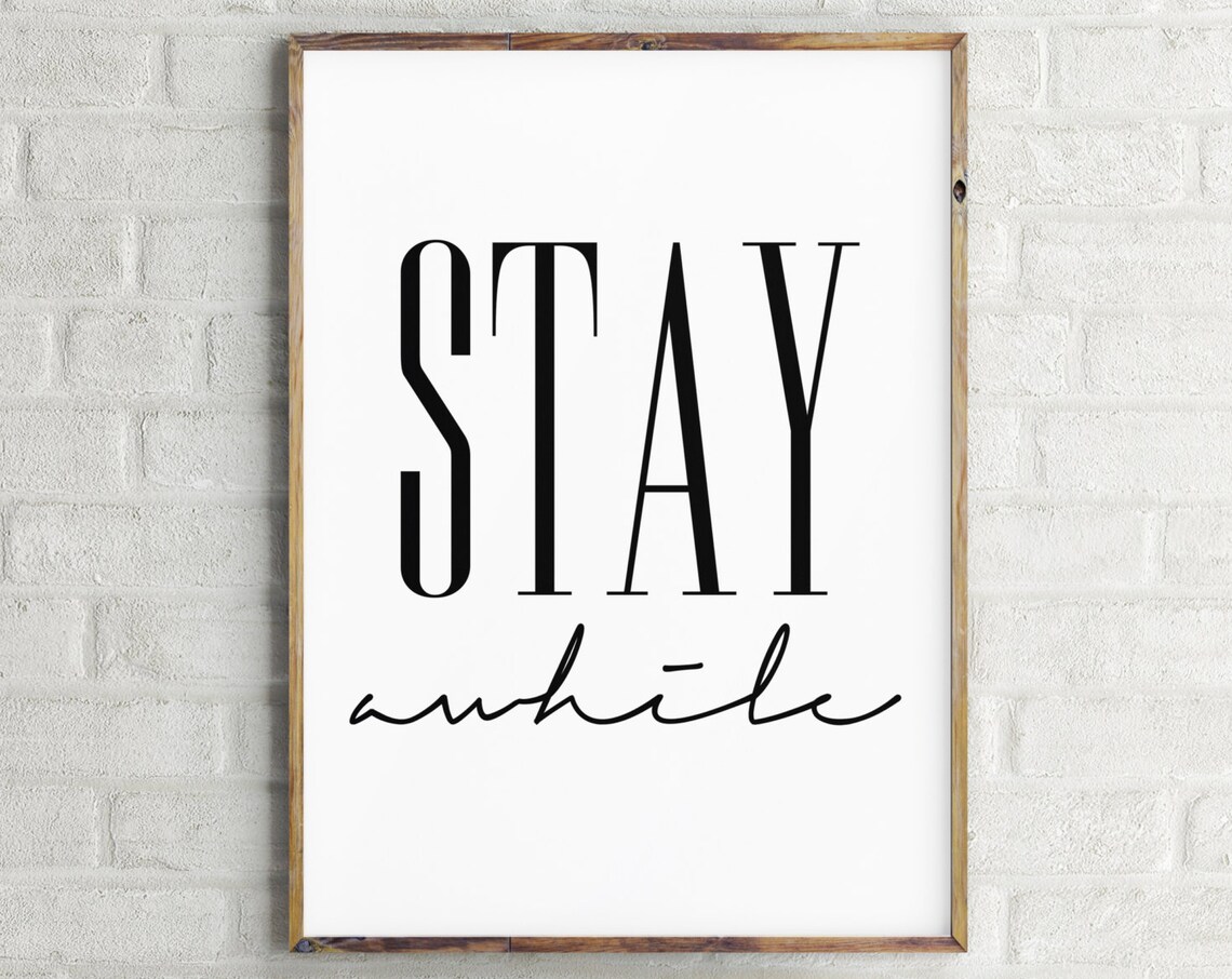 Stay Awhile Elegant Tall Serif Script Guest Room Decor Print - Image 3