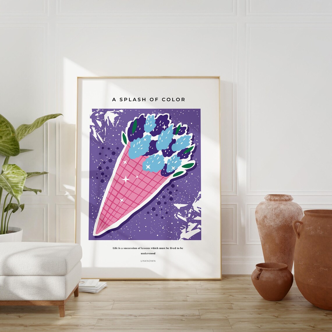 A Splash of Color Flower Cone Quote Purple Floral Illustration Poster