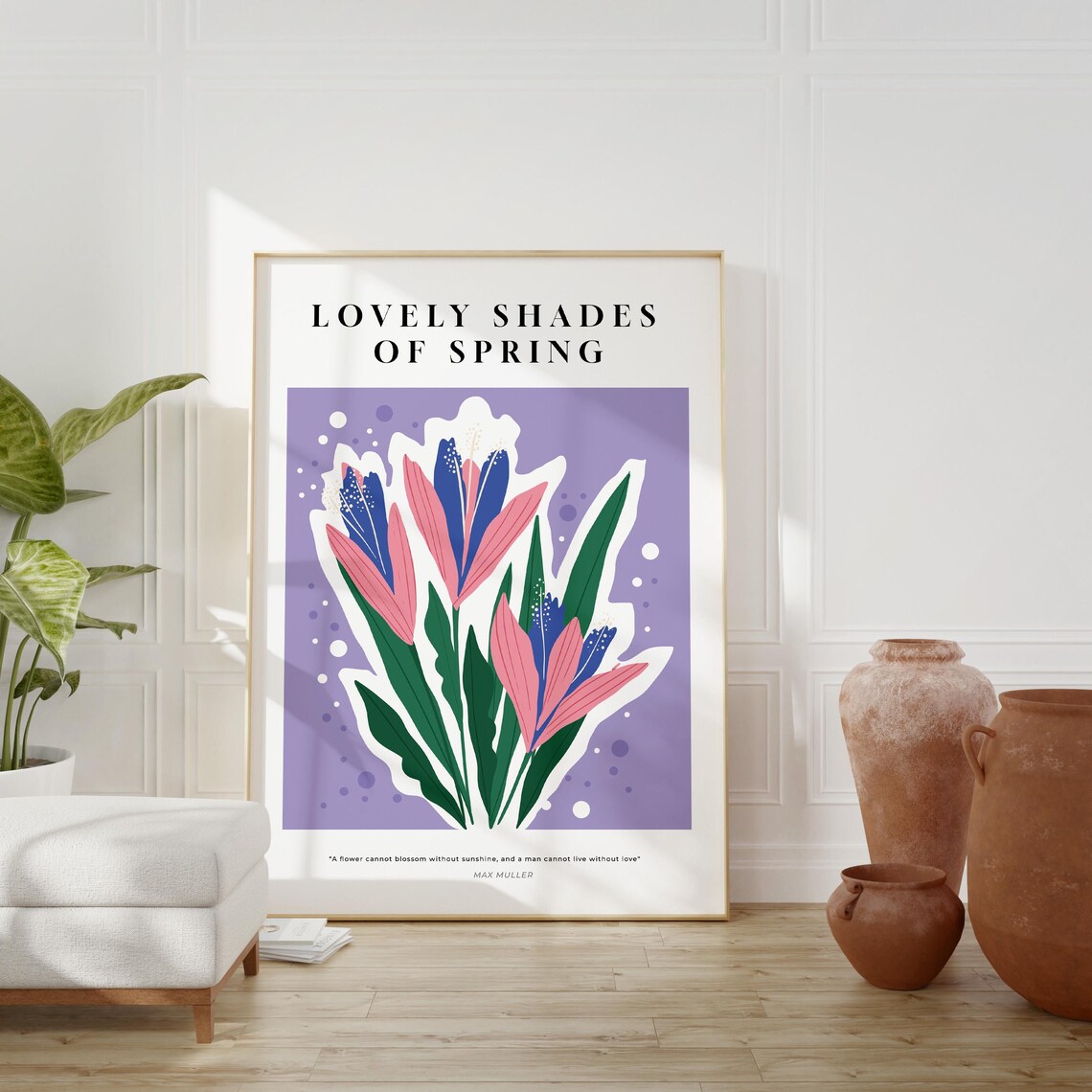 Lovely Shades Of Spring Pink Blue Blooms Purple Quote Poster Print