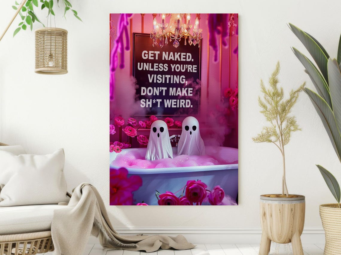 Two Ghosts in Pink Bubble Bath Funny Quote Maximalist Bathroom Poster - Image 2