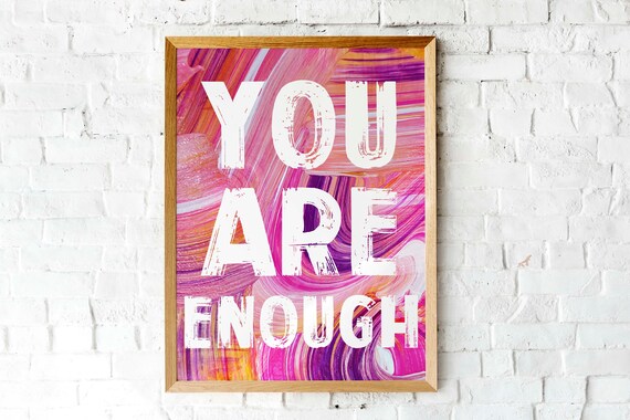 You Are Enough Bold Pink Abstract Paint Swirl Inspirational Poster