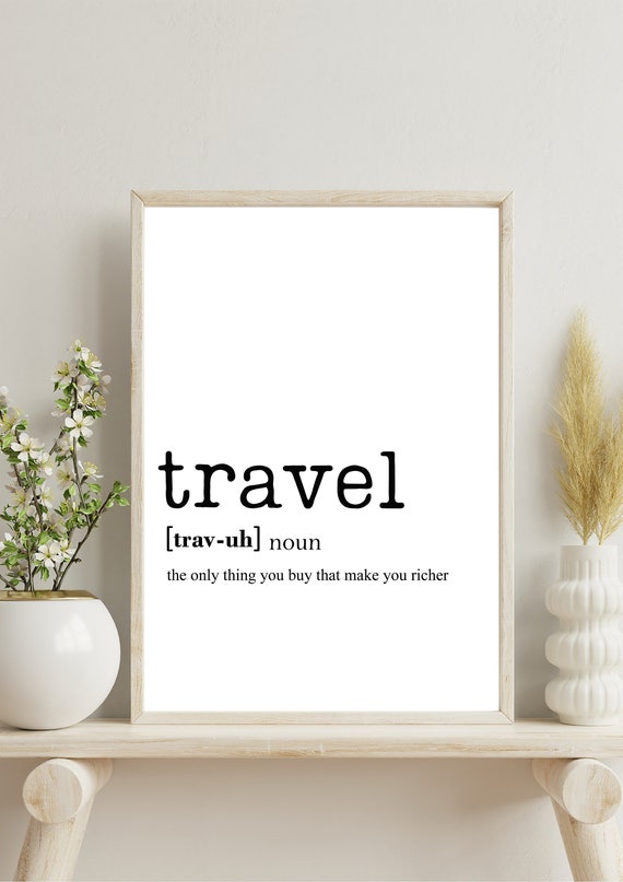 Travel Word Definition Poster Print Urban Dictionary Word Meaning Funny Gift Home Decor Typographic Posters Wall Decor Prints