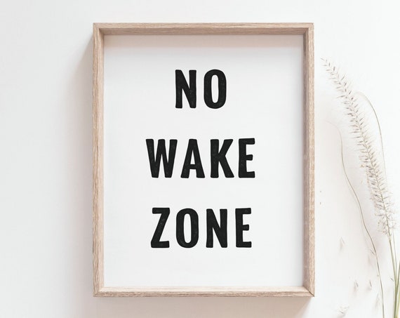 No Wake Zone Minimalist Surf Quote Poster