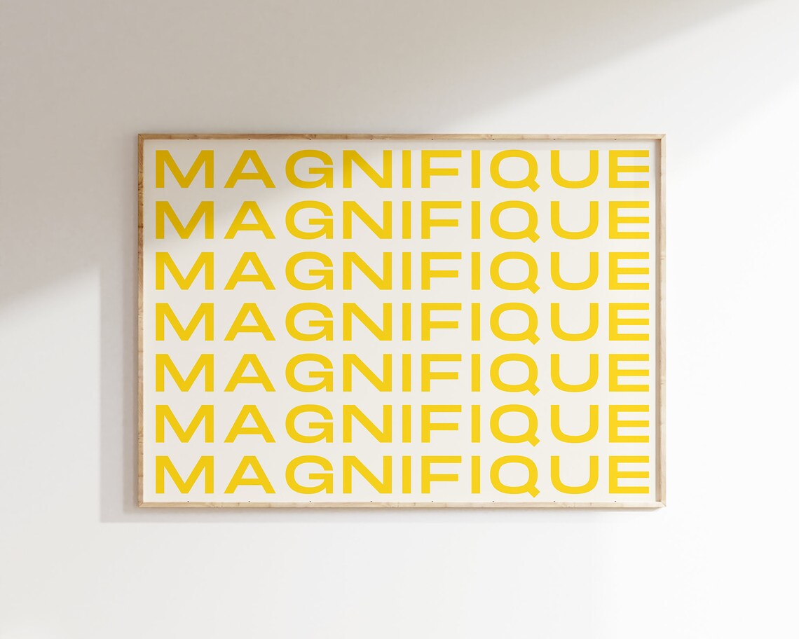 Magnifique Modern Typography French Quote Poster