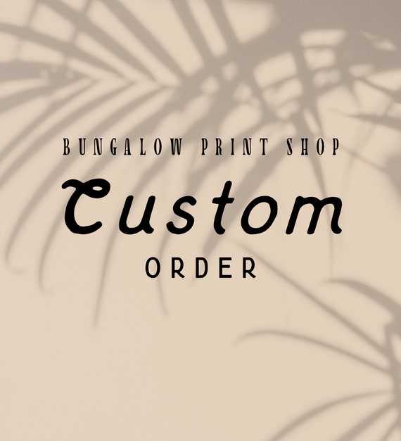 Custom Order Message Personalized Art Print