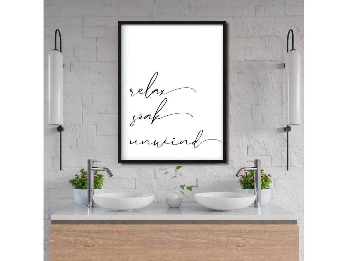 Relax Soak Unwind Calligraphy Script Spa Bathroom Wall Poster - Image 3