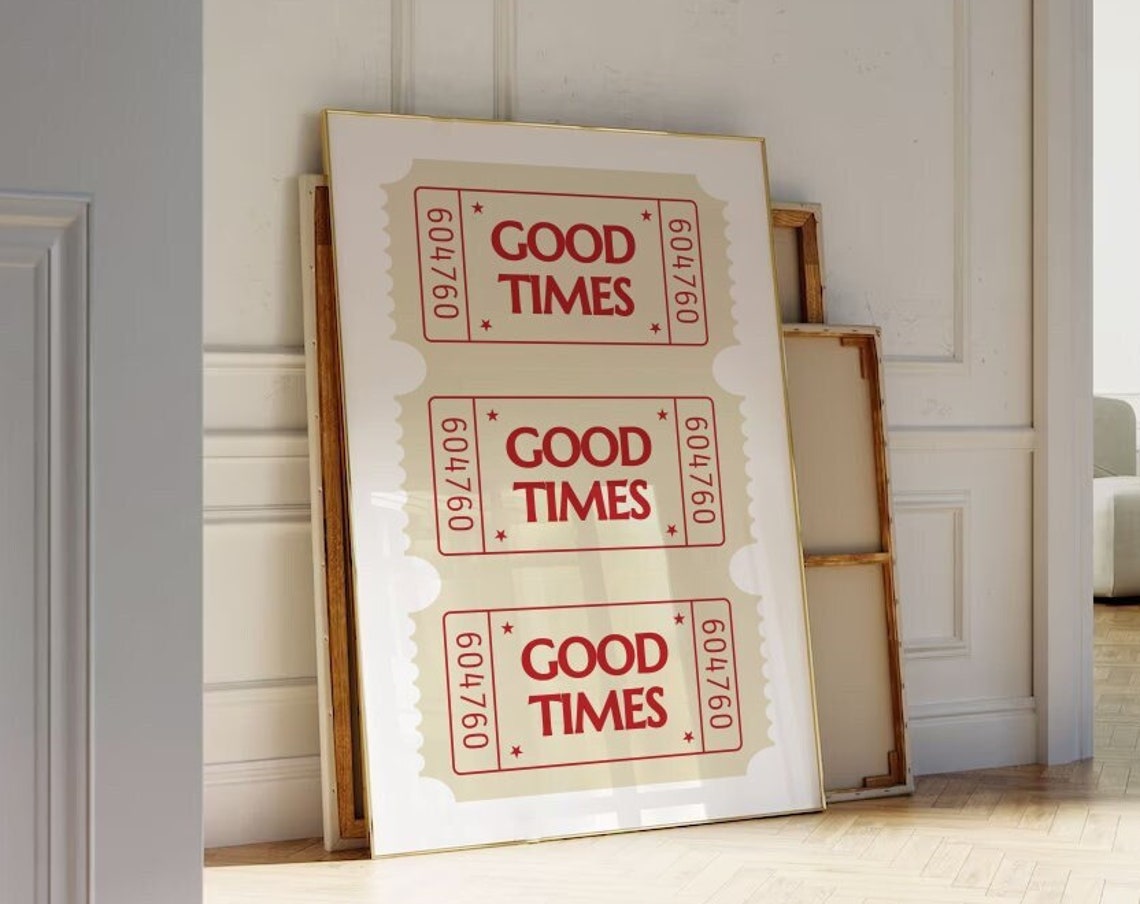 Good Times Red Retro Ticket Stub Vintage Typography Wall Poster