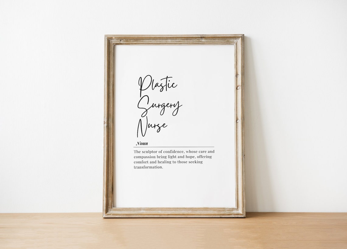 Plastic Surgery Nurse Definition Appreciation Gift Quote Poster