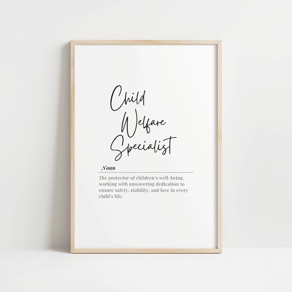 Child Welfare Specialist Definition Noun Typography Gift Office Wall Art