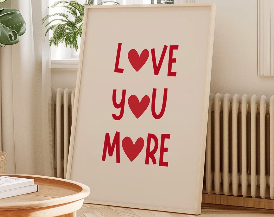 Love You More Red Heart Typography Romantic Home Decor Quote Poster - Image 3