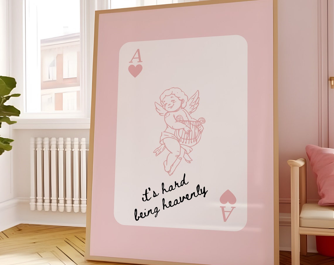Ace Of Hearts Cupid Its Hard Being Heavenly Pink Playing Card Poster