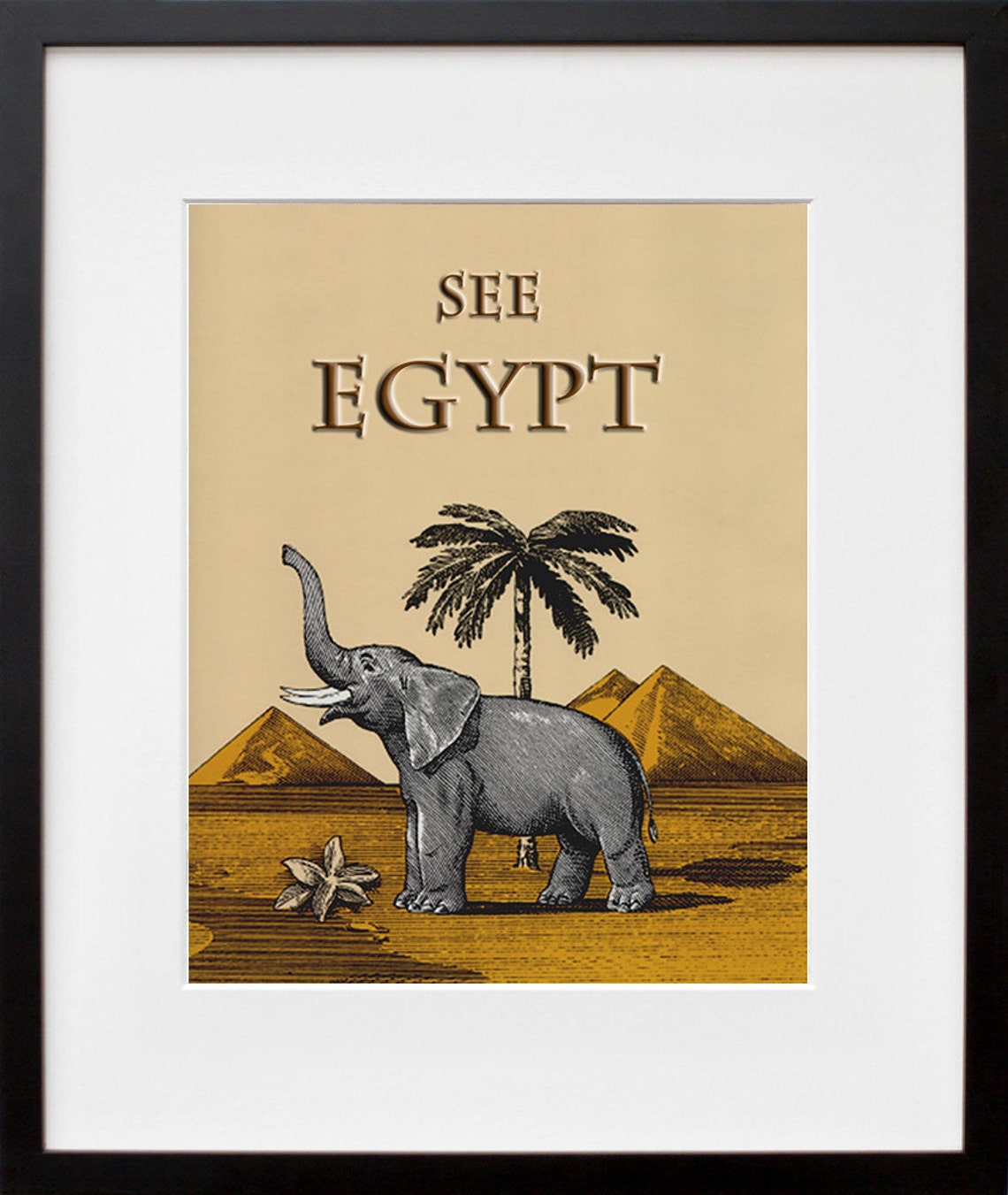 See Egypt Vintage Elephant Pyramids Palm Desert Travel Art Poster
