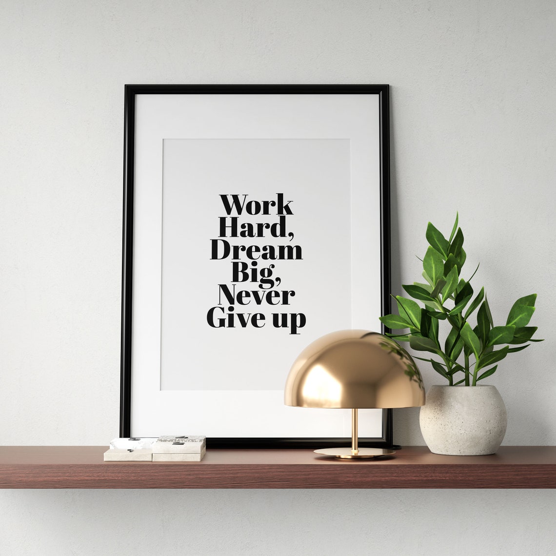 Work Hard Dream Big Never Give Up Motivational Office Wall Art - Image 2