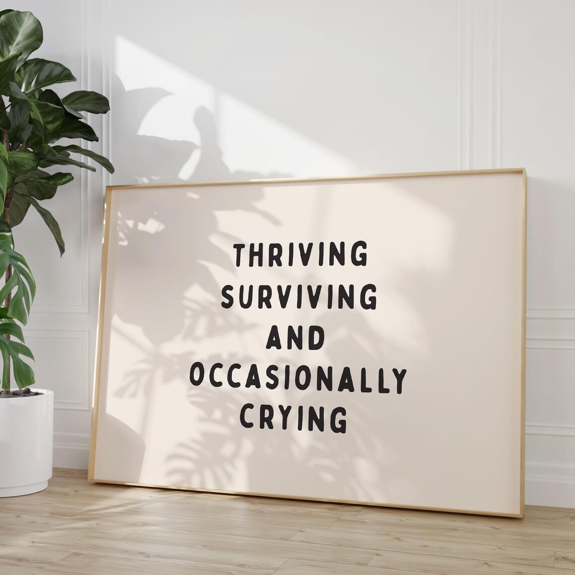 Thriving Surviving And Occasionally Crying Funny Mental Health Poster