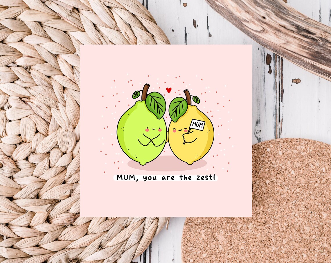 MUM You Are The Zest Citrus Mothers Day Illustrated Card Print - Image 2