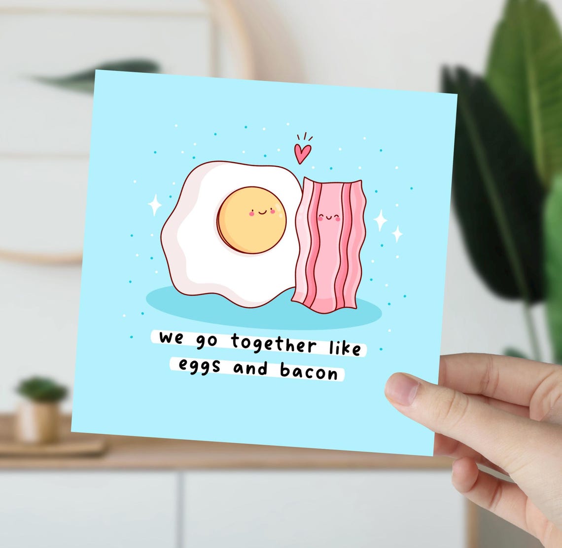 We Go Together Like Eggs And Bacon Kawaii Breakfast Love Poster - Image 5