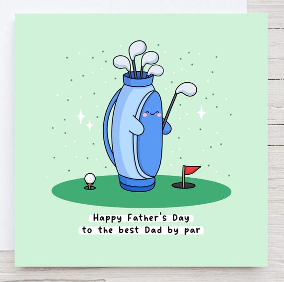 Happy Fathers Day Card Golf Themed Card Golf Pun Kawaii Card Card For Dad Best Dad