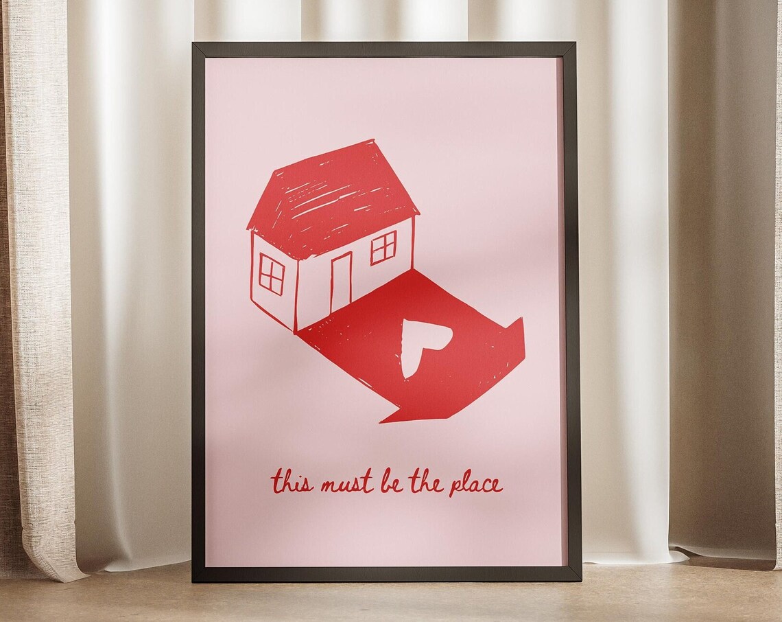 This Must Be The Place House Arrow Pink Red Home Quote Poster