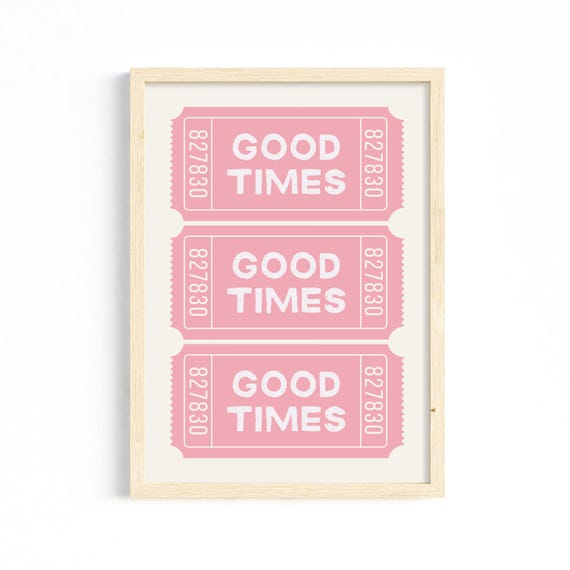 Retro Good Times Ticket Wall Art Print Pink Trendy Room Decor Apartment Bar Cart
