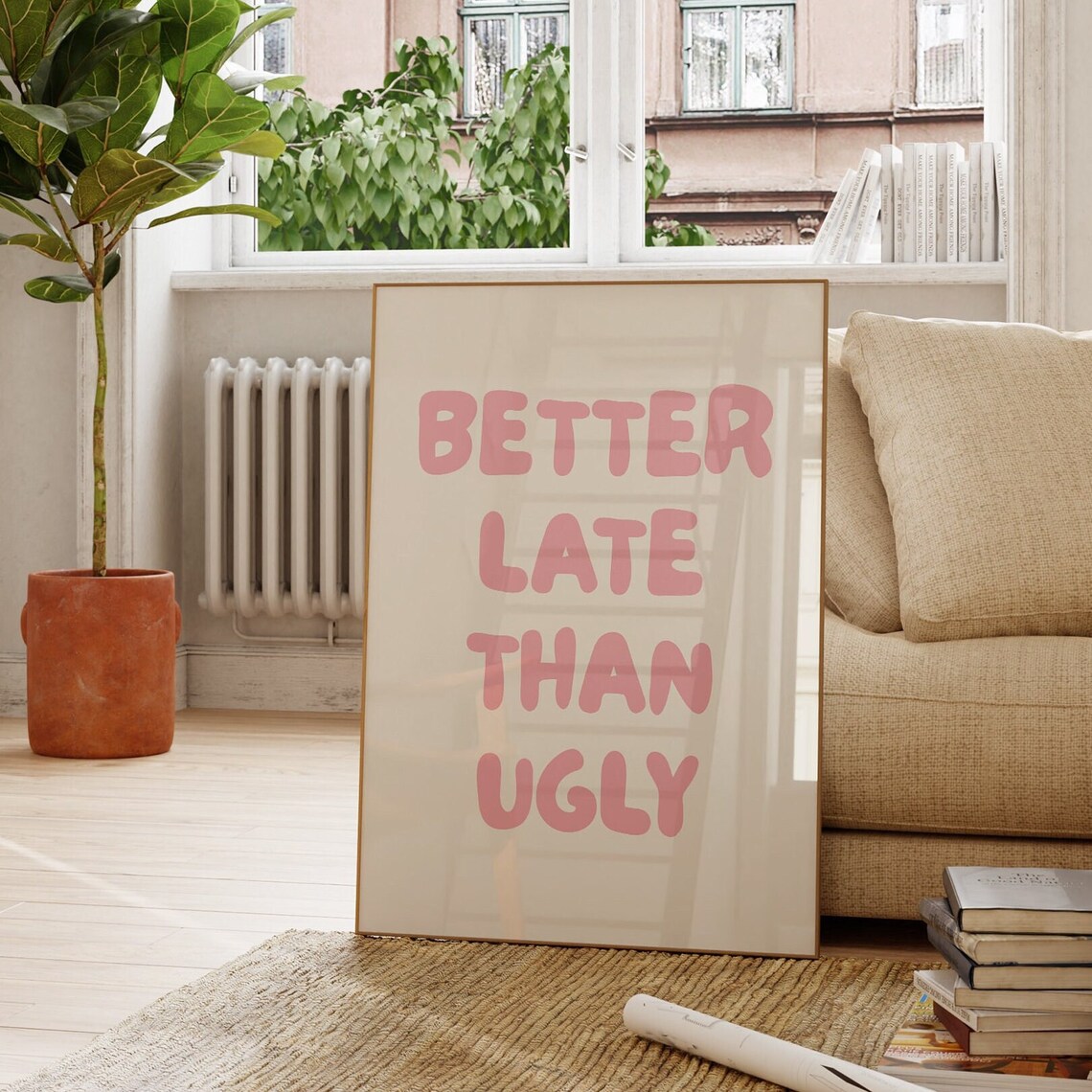 Better Late Than Ugly Retro Aesthetic Poster - Image 2