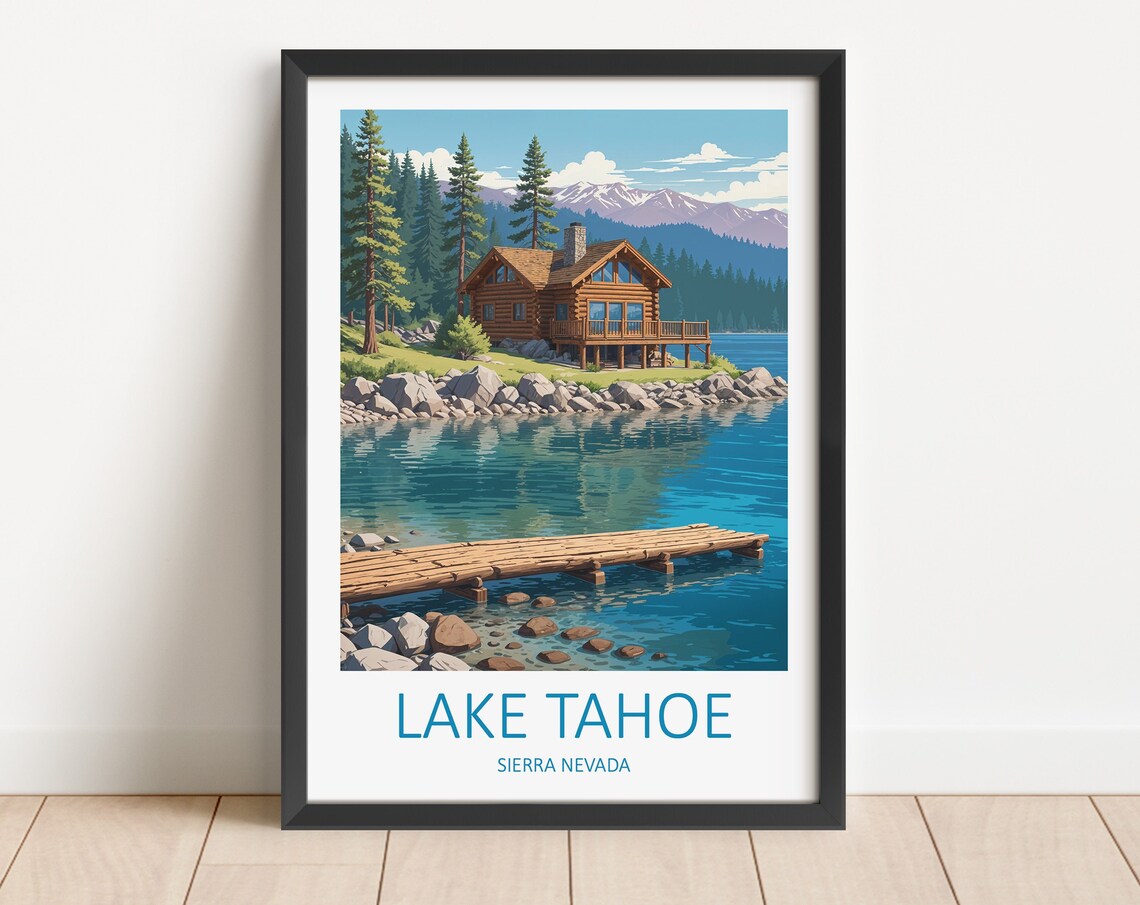 Lake Tahoe Sierra Nevada Log Cabin Dock Pine Forest Scene Poster