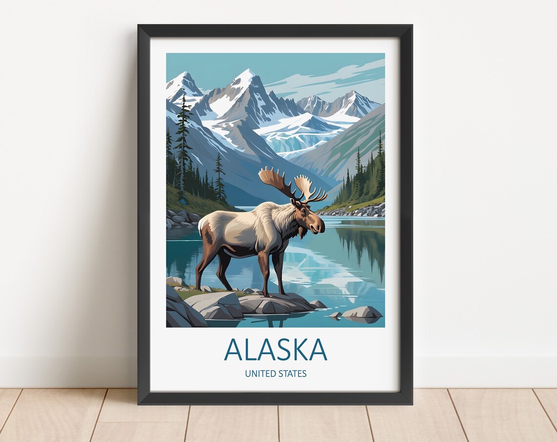 Alaska Moose Glacial Lake Snowy Peaks Wildlife Travel Poster