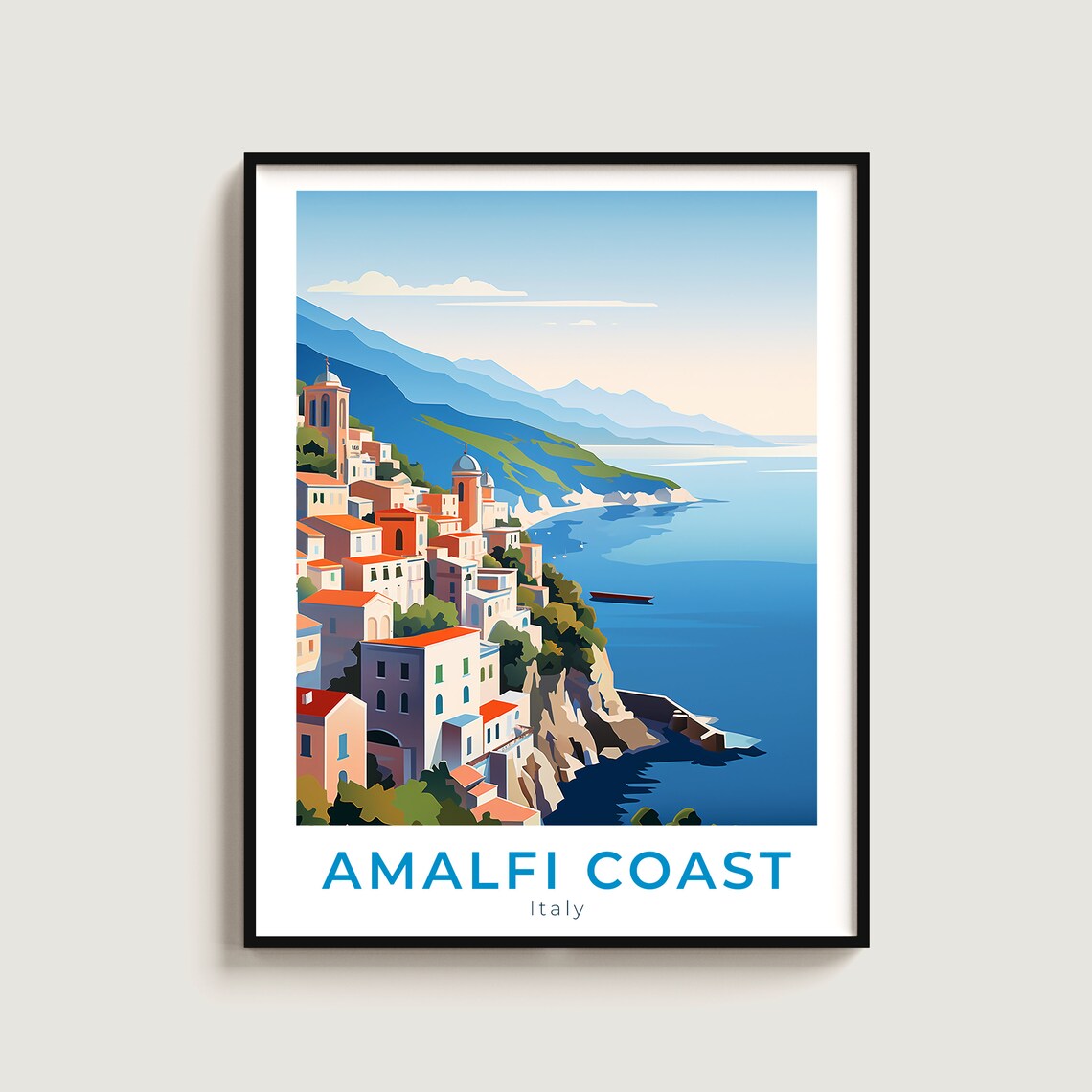 Amalfi Coast Italy Coastal Cliffside Villages Over Blue Sea Poster