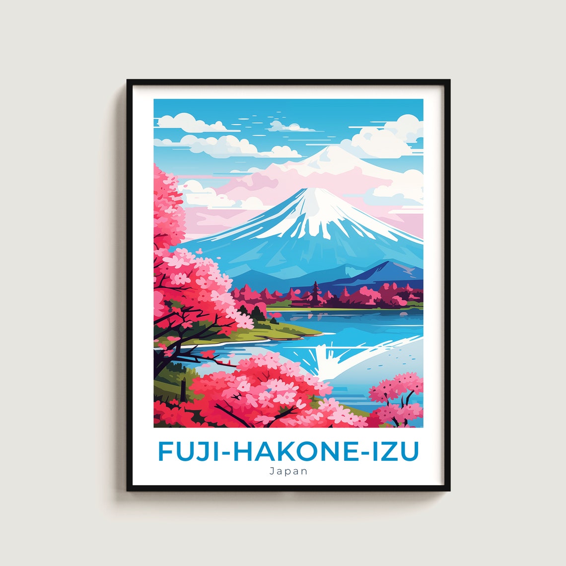 Fuji-Hakone-Izu Japan Mount Fuji Sakura Lake Spring View Poster