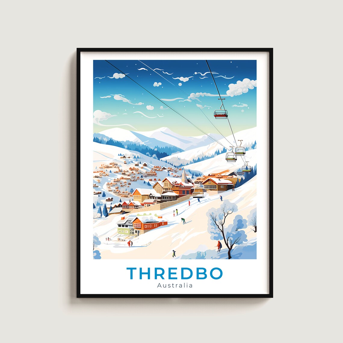 Thredbo Australia Chairlift Ski Village Snowy Mountain Town Poster