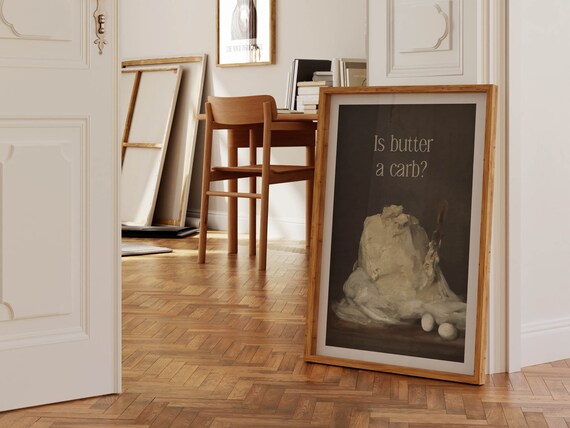 Funny Kitchen Art Wall Decor Is Butter A Carb Quote Vintage Style Classical Painting Poster Print Cooking Humor Food Amusing Gift For Friend